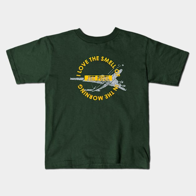 The smell of jet fuel in the morning Kids T-Shirt by AeroGeek